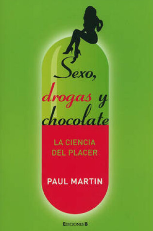 Cover of Sexo, Droga y Chocolate