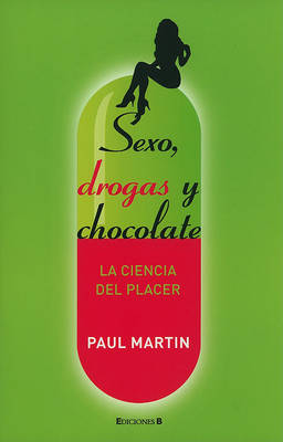 Book cover for Sexo, Droga y Chocolate