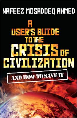 Book cover for A User's Guide to the Crisis of Civilization