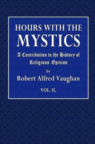 Cover of Hours with the Mystics Vol. II