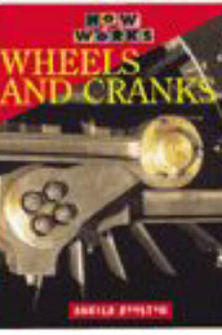 Cover of HOW IT WORKS:WHEELS&CRANKS PAP