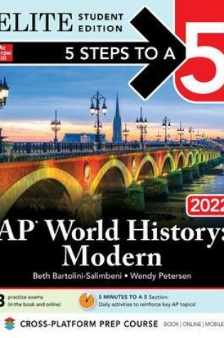 Cover of 5 Steps to a 5: AP World History: Modern 2022 Elite Student Edition