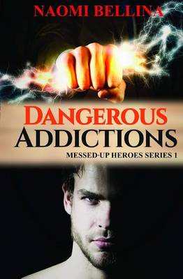 Book cover for Dangerous Addictions