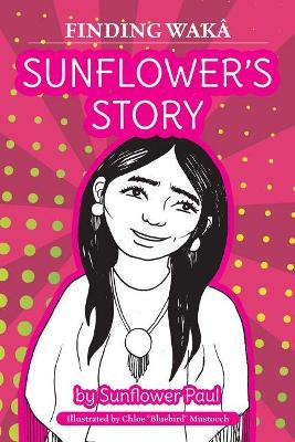 Book cover for Sunflower's Story