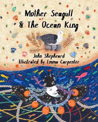 Book cover for Mother Seagull & The Ocean King