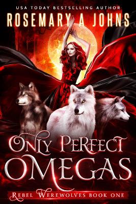 Cover of Only Perfect Omegas