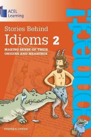 Cover of Stories Behind Idioms 2