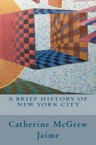 Cover of A Brief History of New York City