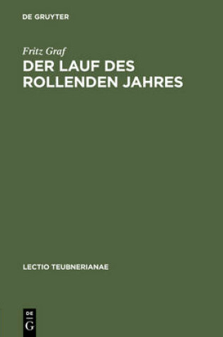 Cover of Der Lauf Des Rollenden Jahres