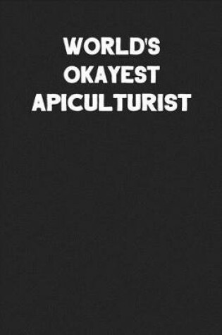 Cover of World's Okayest Apiculturist