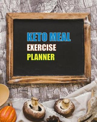 Book cover for Keto Meal Exercise Planner