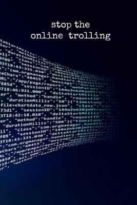 Book cover for Stop the Online Trolling