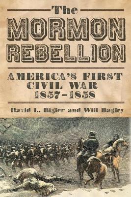 Book cover for The Mormon Rebellion