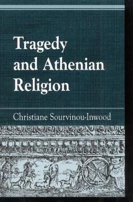 Book cover for Tragedy and Athenian Religion