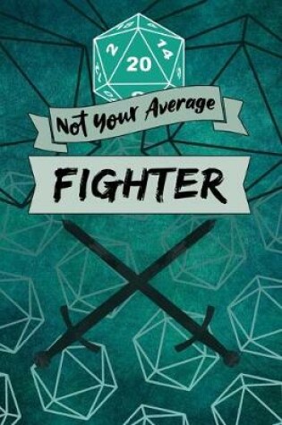 Cover of Not Your Average Fighter
