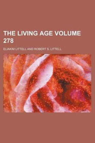 Cover of The Living Age Volume 278