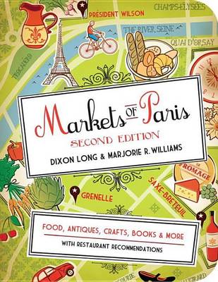 Book cover for Markets of Paris, 2nd Edition