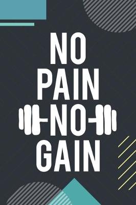 Book cover for No Pain No Gain