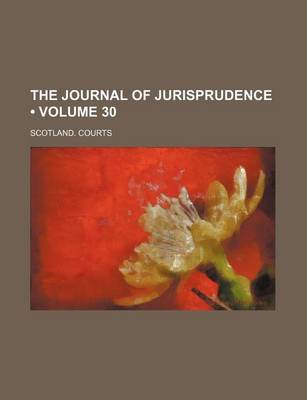 Book cover for The Journal of Jurisprudence (Volume 30)