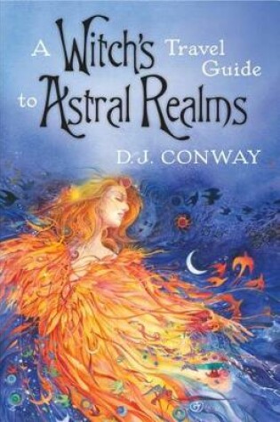 Cover of A Witch's Travel Guide to Astral Realms