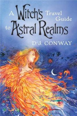 Book cover for A Witch's Travel Guide to Astral Realms