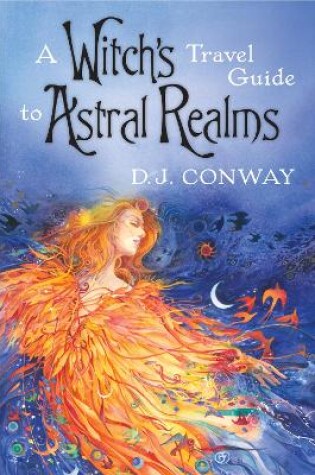 Cover of A Witch's Travel Guide to Astral Realms