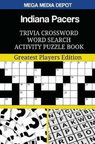 Cover of Indiana Pacers Trivia Crossword Word Search Activity Puzzle Book