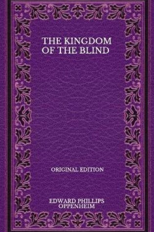 Cover of The Kingdom Of The Blind - Original Edition