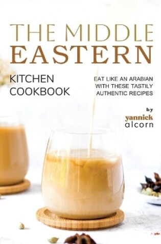 Cover of The Middle Eastern Kitchen Cookbook