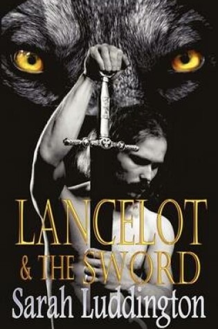 Cover of Lancelot And The Sword