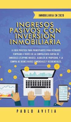 Book cover for Ingresos Pasivos con Inversión Inmobiliaria En 2020