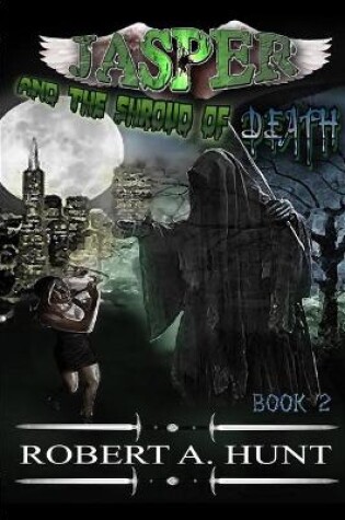 Cover of Jasper and the shroud of Death