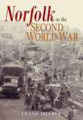 Book cover for Norfolk in the Second World War