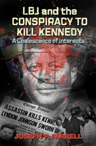 Cover of LBJ and Conspiracy to Kill Kennedy