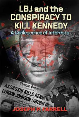 Book cover for LBJ and Conspiracy to Kill Kennedy