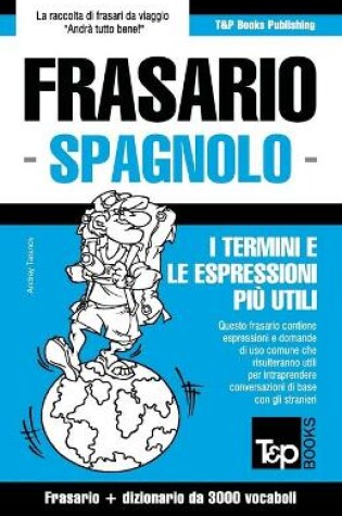 Cover of Frasario Italiano-Spagnolo e vocabolario tematico da 3000 vocaboli