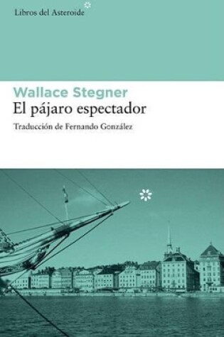 Cover of El Pájaro Espectador