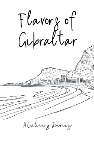 Cover of Flavors of Gibraltar