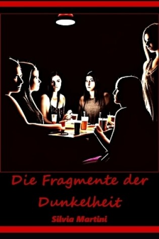 Cover of Die Fragmente der Dunkelheit