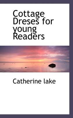 Book cover for Cottage Dreses for Young Readers