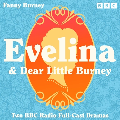 Book cover for Evelina & Dear Little Burney