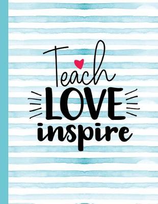 Cover of Teach Love Inspire