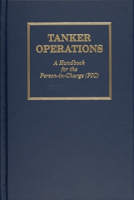 Book cover for Tanker erations: A Handbook for the Person-in-Charge (PIC)
