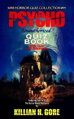 Book cover for Psycho Unauthorized Quiz Book