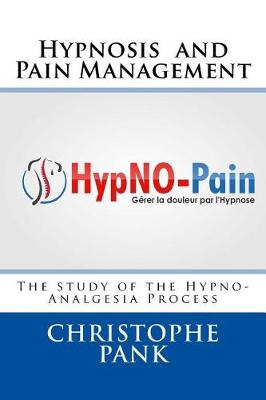 Book cover for Hypnosis and Pain Management