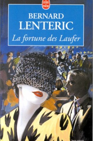 Cover of La Fortune Des Laufer