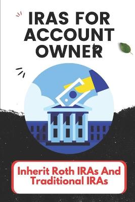 Cover of IRAs For Account Owner