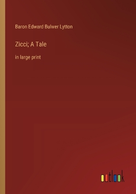 Book cover for Zicci; A Tale