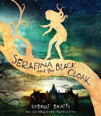 Book cover for Serafina and the Black Cloak