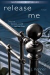 Book cover for Release Me